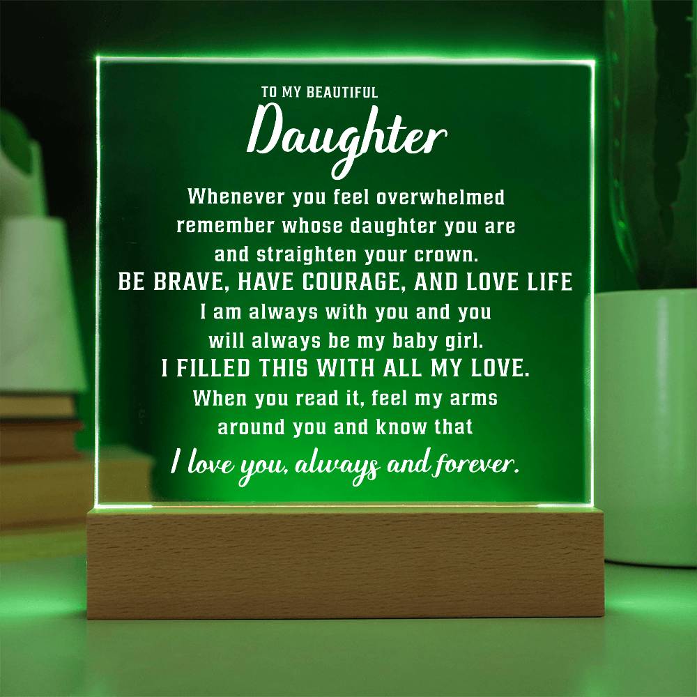 To my Lovely daughter - Acrylic Square Plaque - Beauty Belliss
